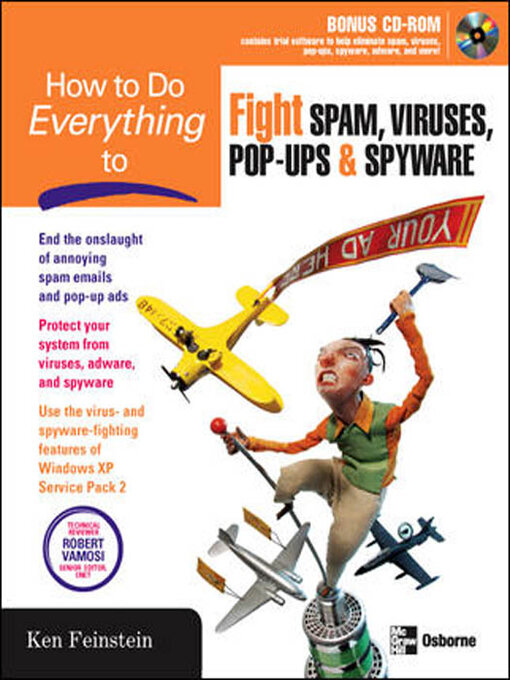 Libby - How to Do Everything to Fight Spam, Viruses, Pop-Ups, & Spyware