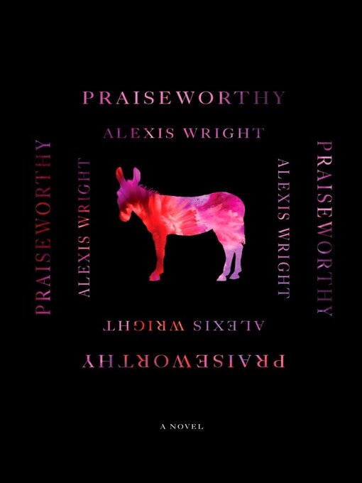 Praiseworthy - Middlebury College - OverDrive