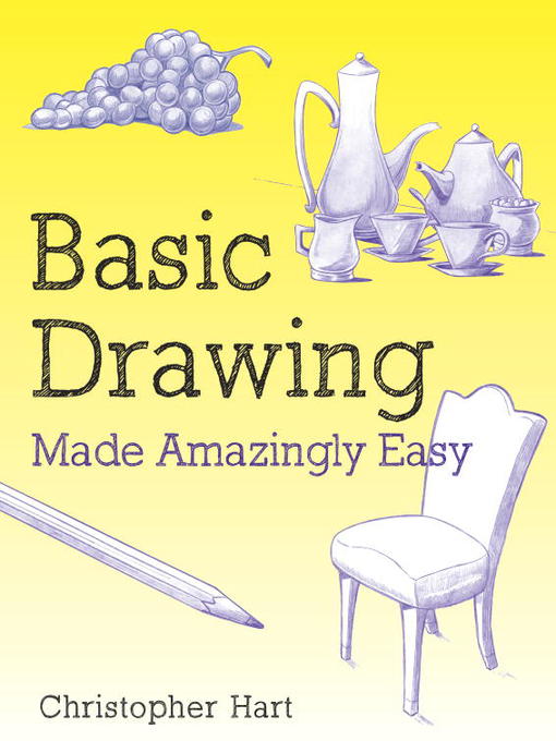 Basic Drawing Made Amazingly Easy - National Library Board