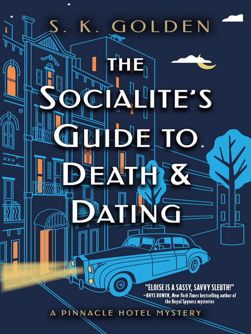 The Socialite’s Guide to Death and Dating - CW MARS - OverDrive