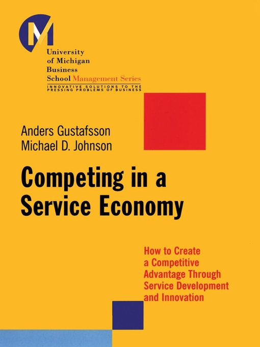 Competing in a Service Economy - Greater Phoenix Digital Library ...