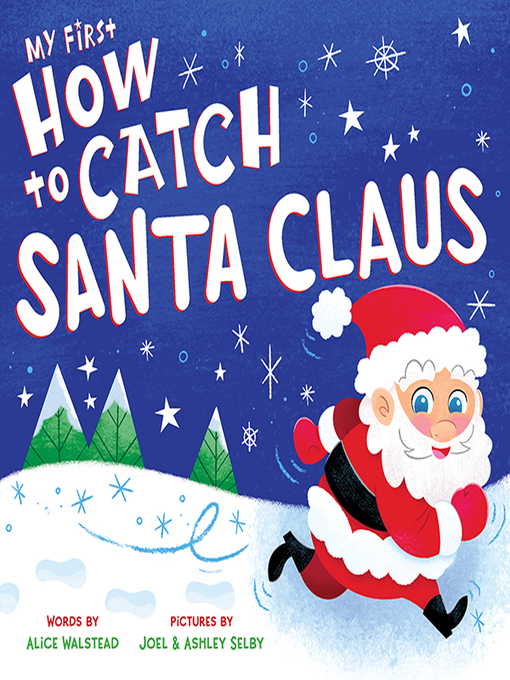 Libby - My First How to Catch Santa Claus