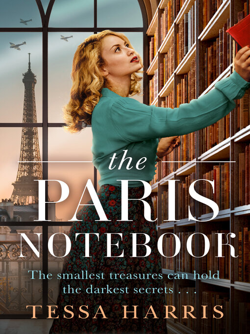 The Paris Notebook - NCW Libraries - OverDrive