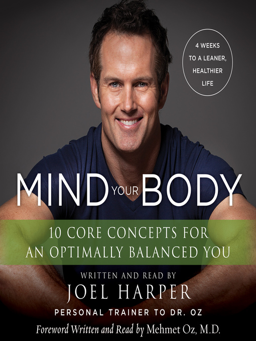 Mind Your Body - Greater Phoenix Digital Library - OverDrive