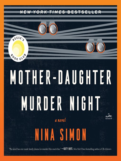 Mother-Daughter Murder Night - The Libraries Consortium - OverDrive