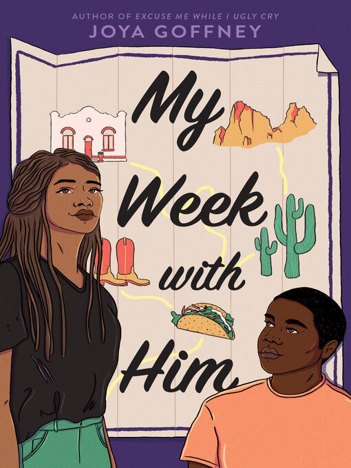 My Week with Him by Joya Goffney