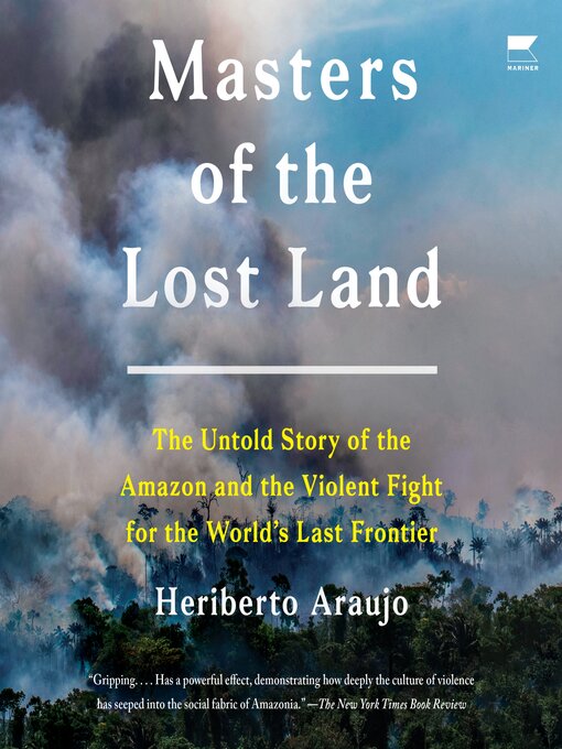 Book Review: 'Masters of the Lost Land,' by Heriberto Araujo - The New York  Times