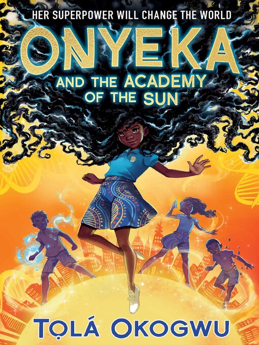 Onyeka and the Academy of the Sun - Greater Phoenix Digital Library ...