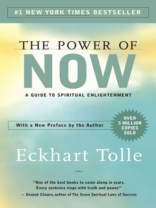 The Power of Now - New York Public Library - OverDrive