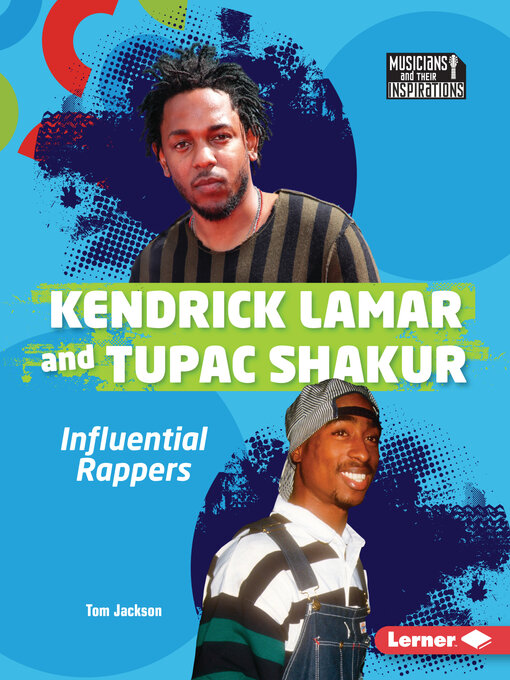 Kendrick Lamar and Tupac Shakur - NLB - OverDrive