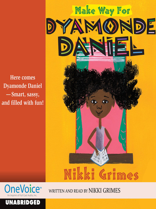 Make Way for Dyamonde Daniel - Rapides Parish Library - OverDrive