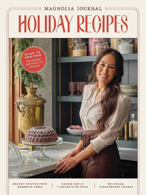 Magnolia Winter 2023 Magazine Journal Iss # 29 Christmas Baking Recipes  Holiday