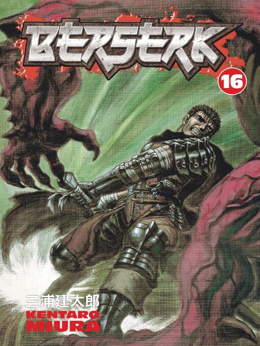 Berserk, Volume 16 - RiverShare Library System - OverDrive