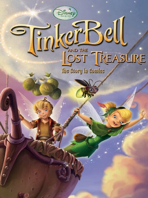 Tinker Bell and the Lost Treasure - RiverShare Library System - OverDrive