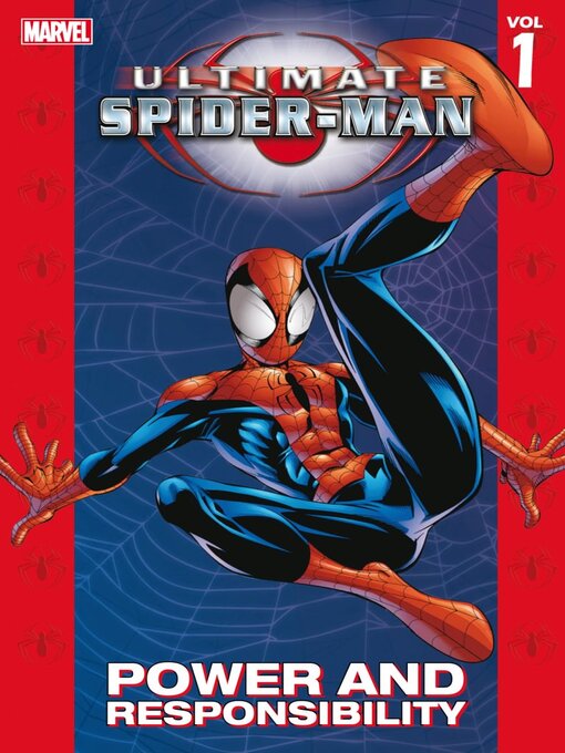 Ultimate Spider-Man Vol. 1: Power and Responsibility