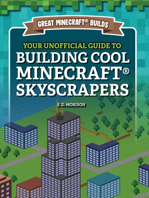 The Unofficial Guide to Minecraft Redstone - Lerner Publishing Group