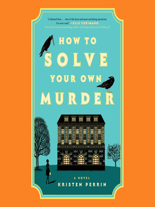 How to Solve Your Own Murder - Greater Phoenix Digital Library - OverDrive