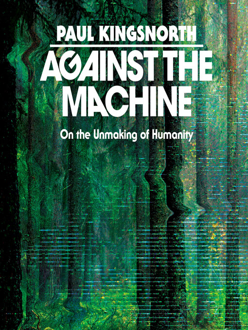 Against the Machine - Houston Public Library - OverDrive