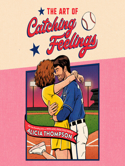 The Art of Catching Feelings - Digital Library of Illinois - OverDrive