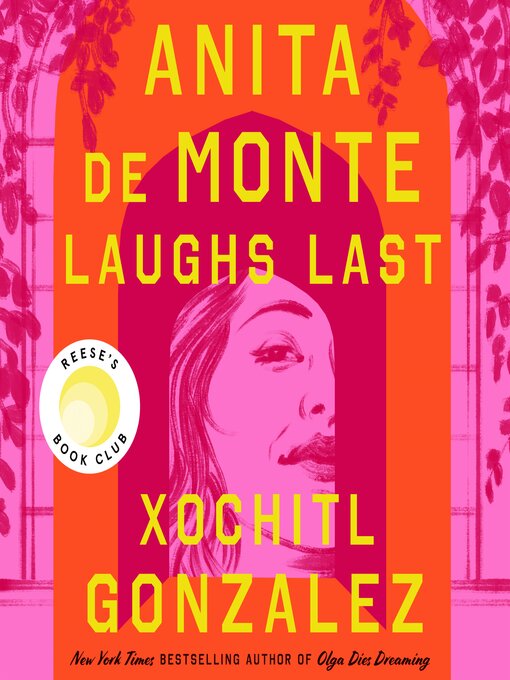 Anita de Monte Laughs Last - Dogwood Digital Library - OverDrive