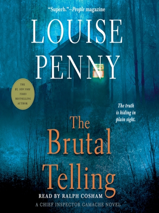 The Brutal Telling: (a Chief Inspector Gamache Mystery Book 5) [Book]