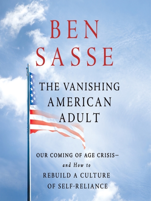 The Vanishing American Adult - Boise Public Library - OverDrive