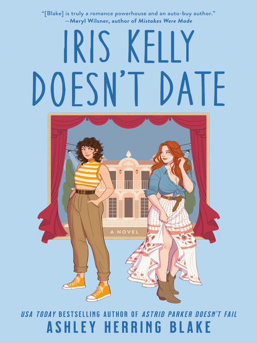 Iris Kelly Doesn't Date - Vaski/Turku City Library - OverDrive