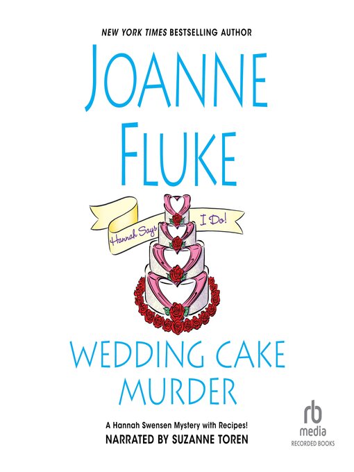 Wedding Cake Murder - Wisconsin Public Library Consortium - OverDrive