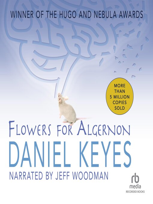 Flowers For Algernon by Daniel Keyes