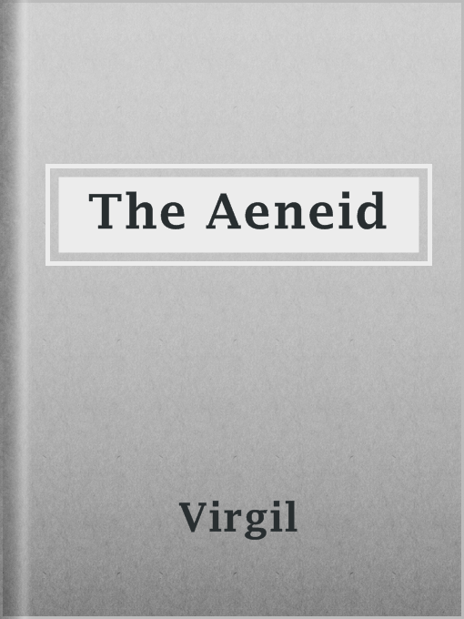 The Aeneid - Arkansas Digital Library Consortium - OverDrive