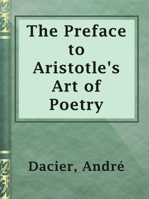 The Preface to Aristotle's Art of Poetry - OC Public Libraries - OverDrive