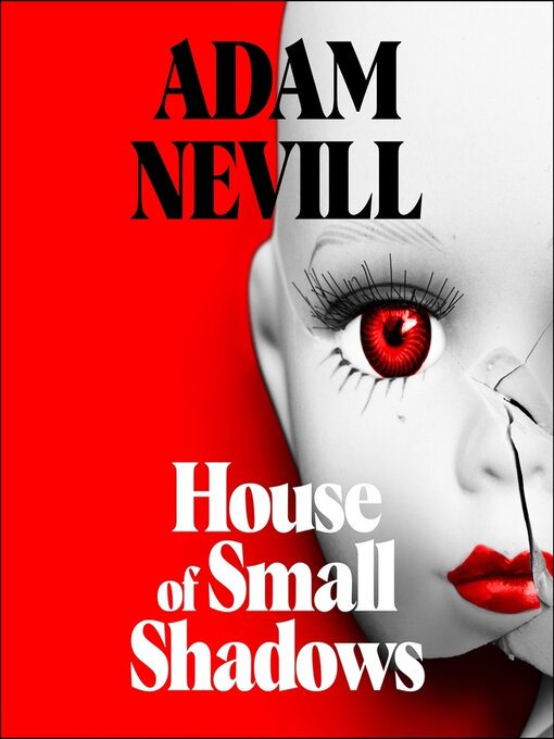 House of Small Shadows - Auckland Libraries - OverDrive