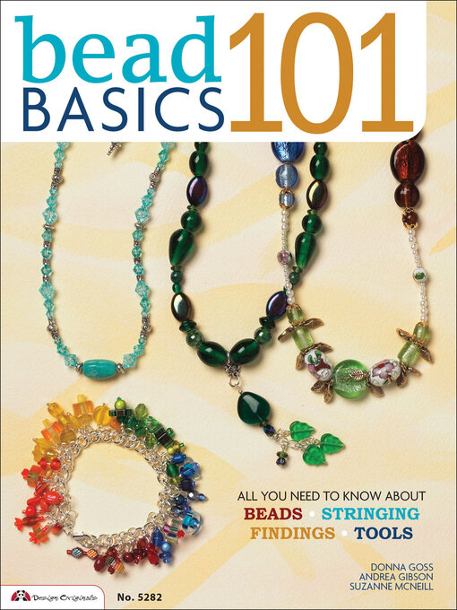 Bead Basics 101 - Livebrary.com - OverDrive