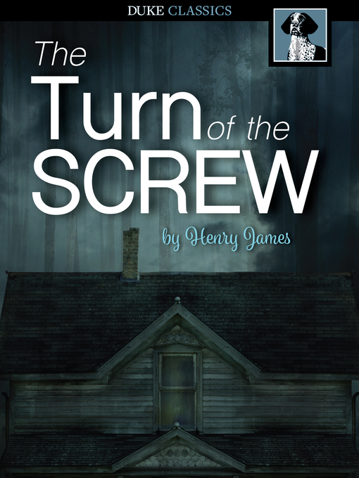 The Turn of the Screw - The Public Library of Youngstown and Mahoning ...