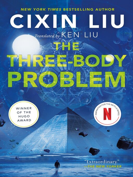 Trilogía de los Tres Cuerpos by Cixin Liu · OverDrive: ebooks