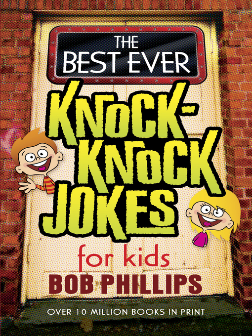 Kids The Best Ever Knock Jokes