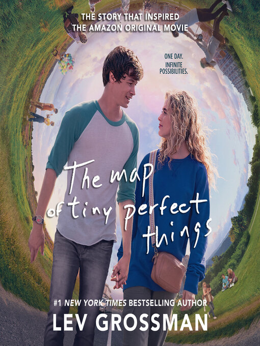 The Map of Tiny Perfect Things - Edmonton Public Library - OverDrive