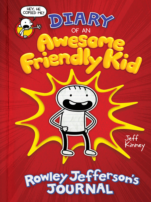 Kids - Diary of an Awesome Friendly Kid - Beehive Library Consortium ...