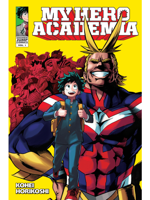 My Hero Academia, Volume 1 by Kohei Horikoshi