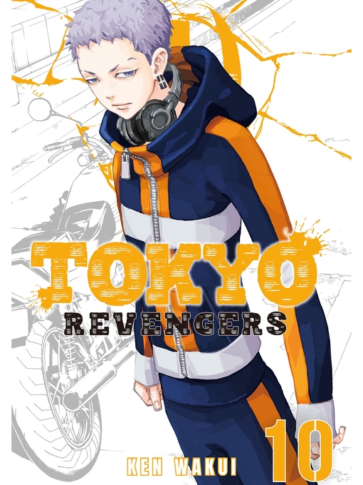 Tokyo Revengers, Volume 10 - The Japan Foundation - OverDrive