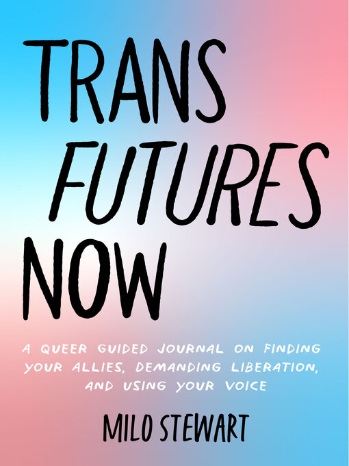 Teens - Trans Futures Now - Ontario Library Service Consortium 