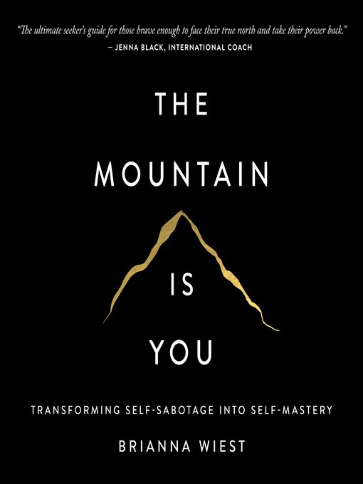 The Mountain is You