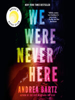 We Were Never Here - Audiobook