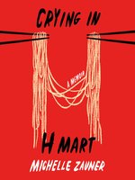 Crying in H Mart - Audiobook