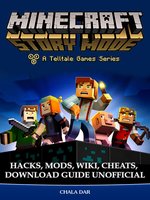 Minecraft Story Mode Android Unofficial Game Guide eBook by Hse Games -  EPUB Book