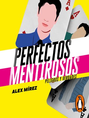 Mentiras y secretos (Perfectos Mentirosos 1) por Alex Mírez - Audiolibro 